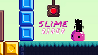 Slime Rider